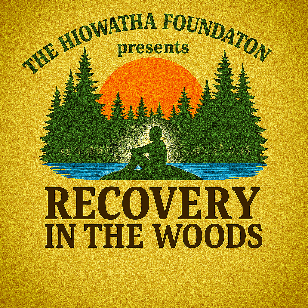 Recovery In The Woods logo featuring a forest, sunset, and seated figure by water, symbolizing nature-based addiction recovery presented by The Hiowatha Foundation